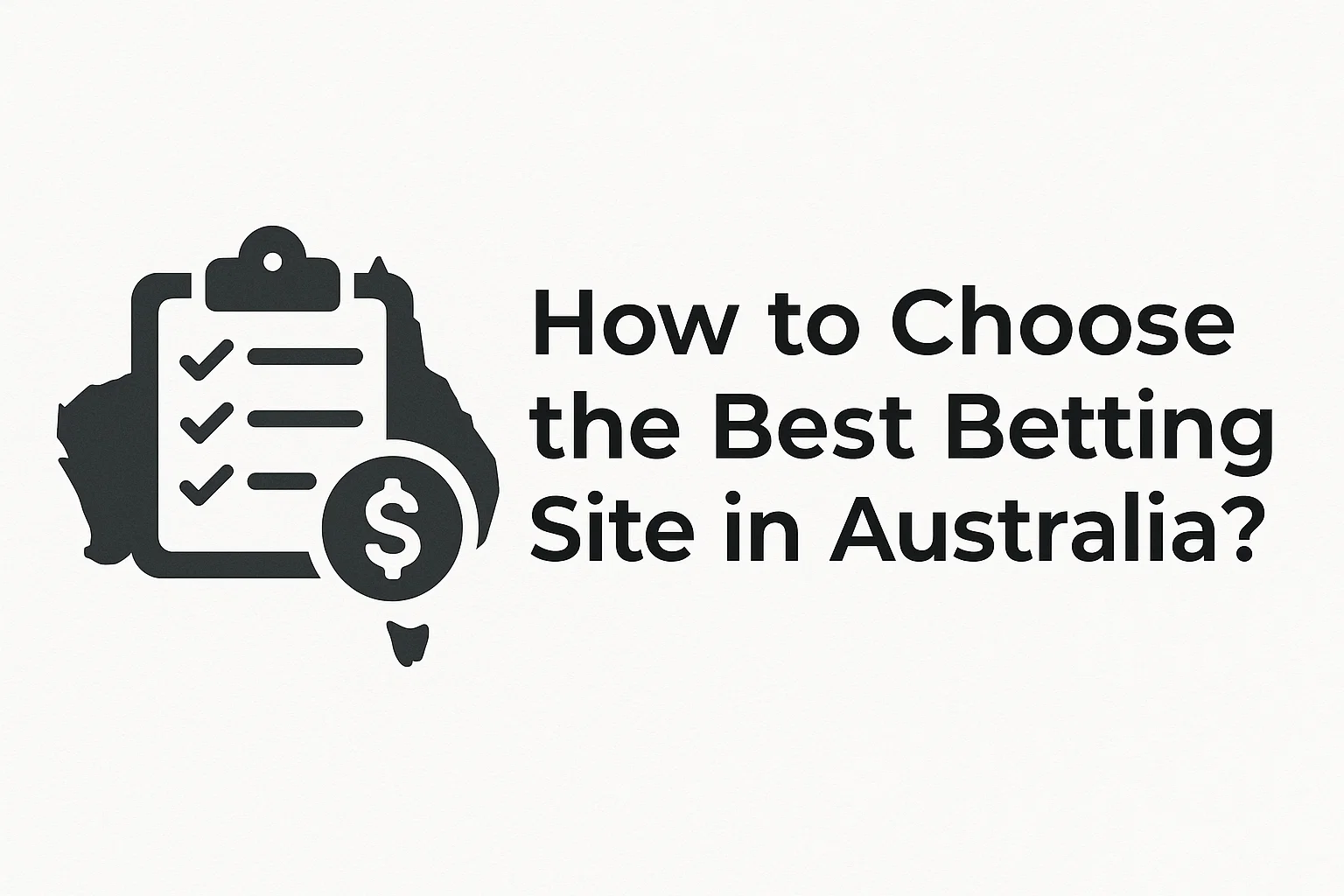 How to Choose the Best Betting Site in Australia?